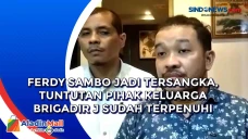 Ferdy Sambo jadi Tersangka,...