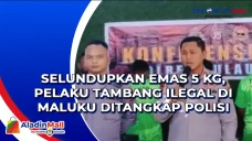 Selundupkan Emas 5 Kg,...