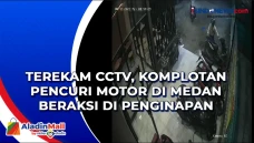Terekam CCTV, Komplotan...