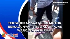 Tertangkap saat Curi...