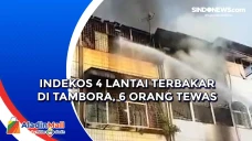 Indekos 4 Lantai Terbakar...