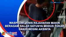 Waspada! Jenis Kejahatan...