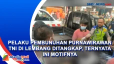 Pelaku Pembunuhan Purnawirawan...