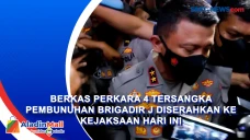 Berkas Perkara 4 Tersangka...