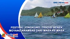 Festival Jongkong, Tradisi...