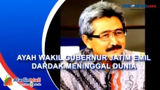 Ayah Wakil Gubernur...