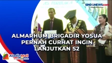 Almarhum Brigadir Yosua...