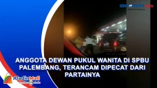 Anggota Dewan Pukul...