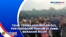 Tidak Terima Kebobolan...