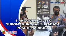 5 Anggota Polsek Sukomanunggal...