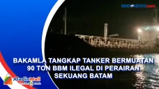 Bakamla Tangkap Tanker...