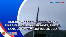 Amerika Segera Persenjatai...