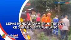 Lepas Kendali Dam Truk...