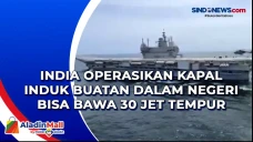 India Operasikan Kapal...
