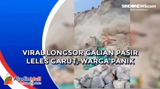 Viral Longsor Galian...