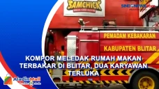 Kompor Meledak Rumah...