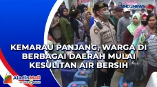 Kemarau Panjang, Warga...