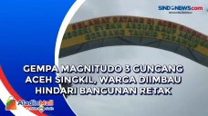 Gempa Magnitudo 3 Guncang...