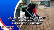 2 Siswi di Halim Lolos...