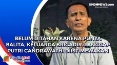 Belum Ditahan karena...
