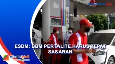 ESDM: BBM Pertalite...