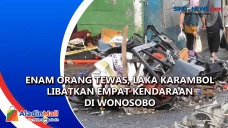 Enam Orang Tewas, Laka...