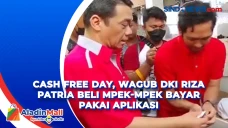 Cash Free Day, Wagub...