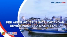 Per Akhir Agustus 2022,...