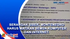 Serangan Siber, Montenegro...
