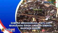 Sampah Menggunung, Pintu...