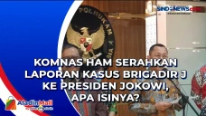 Komnas HAM Serahkan...