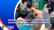 Warga Perumahan Ciledug...