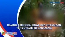 Hilang 2 Minggu, Siswi...