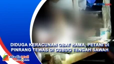 Diduga Keracunan Obat...