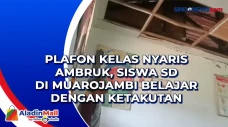 Plafon Kelas Nyaris...