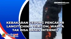 Kebakaran Gedung Pencakar...