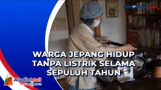 Warga Jepang Hidup Tanpa...