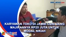 Karyawan Toko di Jambi...