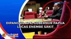 Dipanggil KPK, Gubernur...
