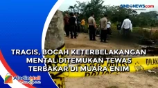 Tragis, Bocah Keterbelakangan...