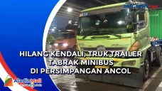 Hilang Kendali, Truk...