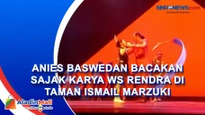 Anies Baswedan Bacakan...