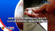 Heboh Fenomena Hujan...