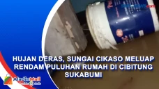 Hujan Deras, Sungai...