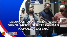 Ledakan di Asrama Polisi...