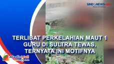 Terlibat Perkelahian...