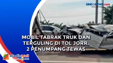 Mobil Tabrak Truk dan...
