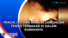 Tragis, Ibu dan Anak...