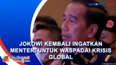 Jokowi Kembali Ingatkan...