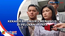Kekasih Brigadir J Menangis...